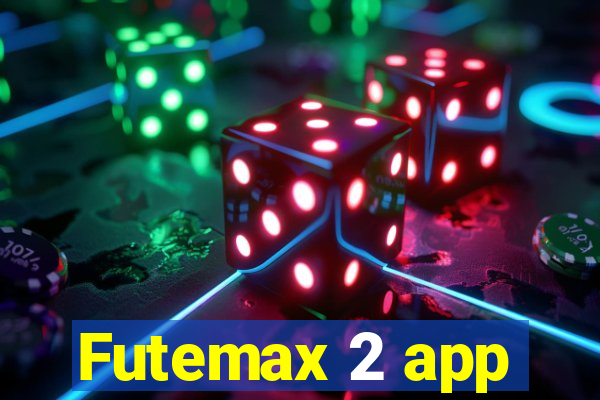 Futemax 2 app